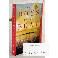 The Boys in the Boat: Nine Americans and Their Epic Quest for Gold at the 1936 Berlin Olympics (Signed)